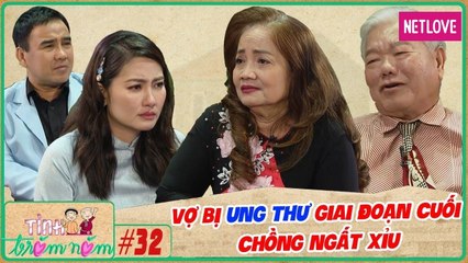Tình Trăm Năm - Tập 32| Cưới vợ là tiểu thư nhà giàu, chồng ngất xỉu biết nàng bị ung thư giai đoạn cuối