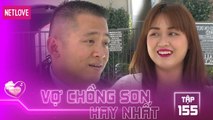 Vợ Chồng Son Hay Nhất - Tập 155: Mới quen 1 tuần.... cặp đôi trẻ quyết về chung một nhà