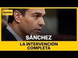 INVESTIDURA SÁNCHEZ | La interveción completa de Pedro Sánchez (PSOE)
