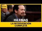 INVESTIDURA SÁNCHEZ | La interveción completa de Pablo Iglesias (Podemos)
