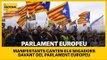 PARLAMENT EUROPEU | Manifestants canten Els segadors davant del Parlament Europeu