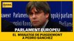 PARLAMENT EUROPEU | Puigdemont envia un missatge a Pedro Sánchez