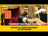 PARLAMENT DE CATALUNYA | Torrent defensa Torra davant Ciutadans: 