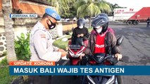 Usai Hari Raya Nyepi, Masuk ke Bali Wajib Tes Antigen