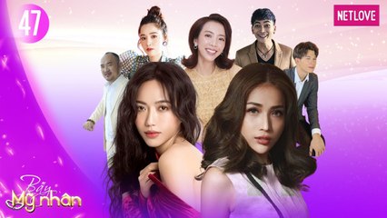 Bẫy Mỹ Nhân - Tập 47: Người Mẫu Thời Trang