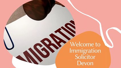 Immigration Solicitor Devon