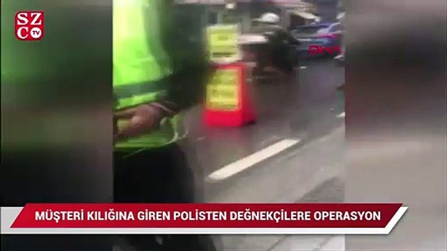 Müşteri kılığına giren polis, değnekçilere operasyon düzenledi