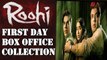 Janhvi Kapoor, Rajkummar Rao starrer 'Roohi' opens with good numbers