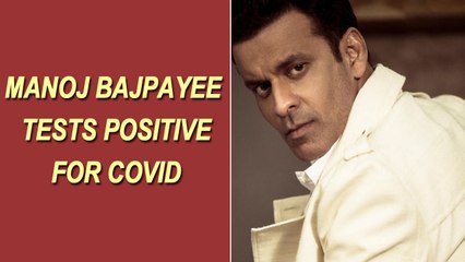 Manoj Bajpayee Tests Positive for COVID-19, Under Home Quarantine 🏥