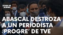 El presidente de Vox, Santiago Abascal, destroza a un periodista ‘progre’ de TVE