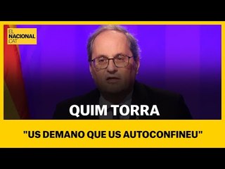 Crida de Torra a autoconfinar-se pel coronavirus