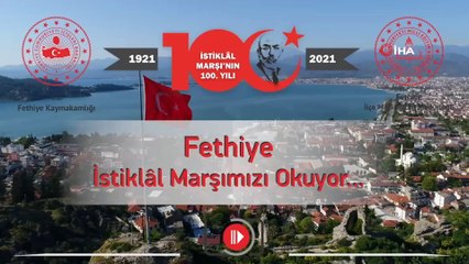 Fethiye’de protokol ve vatandaşlar İstiklal Marşı’nı okumak için kamera önüne geçti