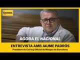 ÀGORA EL NACIONAL | Entrevista amb Jaume Padrós