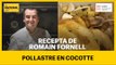 RECEPTA EN TEMPS DE CONFINAMENT: Pollastre en cocotte amb Romain Fornell