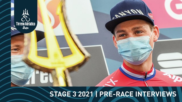Tirreno-Adriatico EOLO 2021 | Stage 3 pre-race interviews