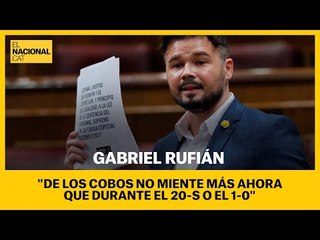 CONGRESO | RUFIÁN: "Pérez de los Cobos no mentía más ahora que durante el 20-S o el 1-O"