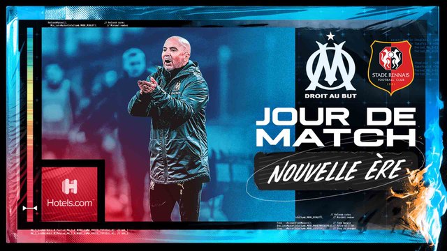 OM - Rennes (1-0) | Jour de Match : Nouvelle ère