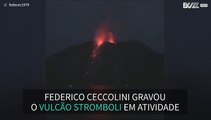 Filmagens inéditas do vulcão Stromboli a entrar em erupção!