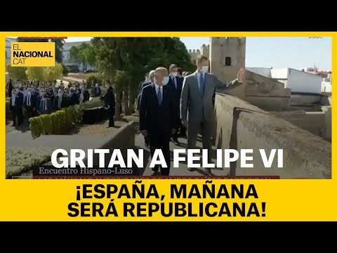 GRITOS A FELIPE VI: ¡ESPAÑA, MAÑANA SERÁ REPUBLICANA!