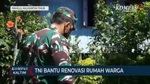 TNI Bantu Renovasi Rumah Warga