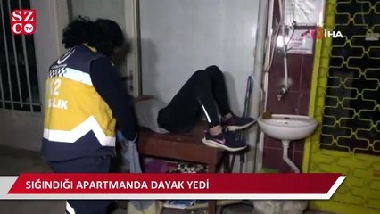 Husumetlisinden kaçtı, sığındığı apartmanda hırsız zannedilip dayak yedi