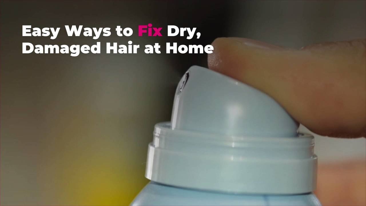 Easy Ways to Fix Dry, Damaged Hair at Home