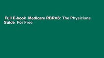 Full E-book  Medicare RBRVS: The Physicians Guide  For Free