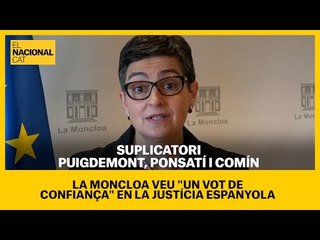 La ministra d'Afers Exteriors sobre la suspensió del suplicatori: " Els problemes de Catalunya es s