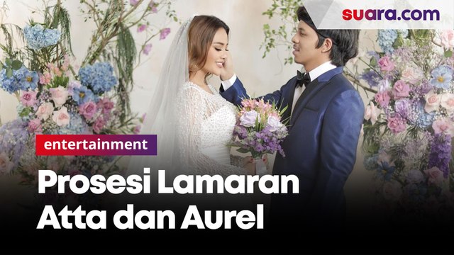 Prosesi Lamaran Atta Halilintar dan Aurel Hermansyah