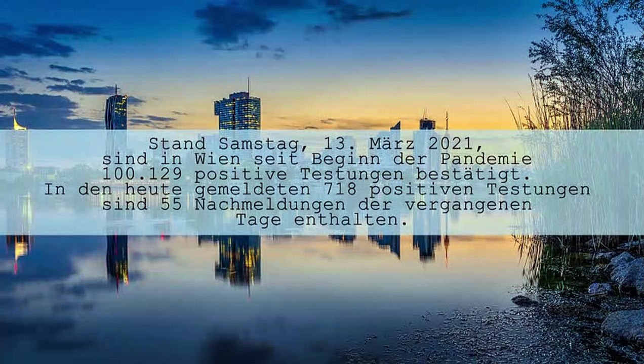 Wien Corona Kennzahlen Stand 13. März 2021