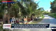 Doktor na nagbigay ng pera pambili ng gamot ng pasyente, nagulat nang bayaran siya pagkatapos ng anim na buwan