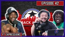 Back Again EP42: The North London Derby Preview Feat Expressions Oozing