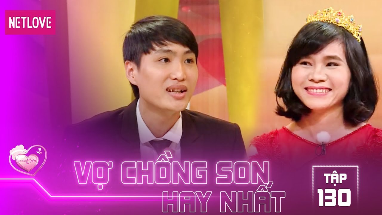 Vợ Chồng Son Hay Nhất - Tập 130: 7 năm quen nhau, chồng vợ mộng vì vợ thay đổi tính tình do có thai