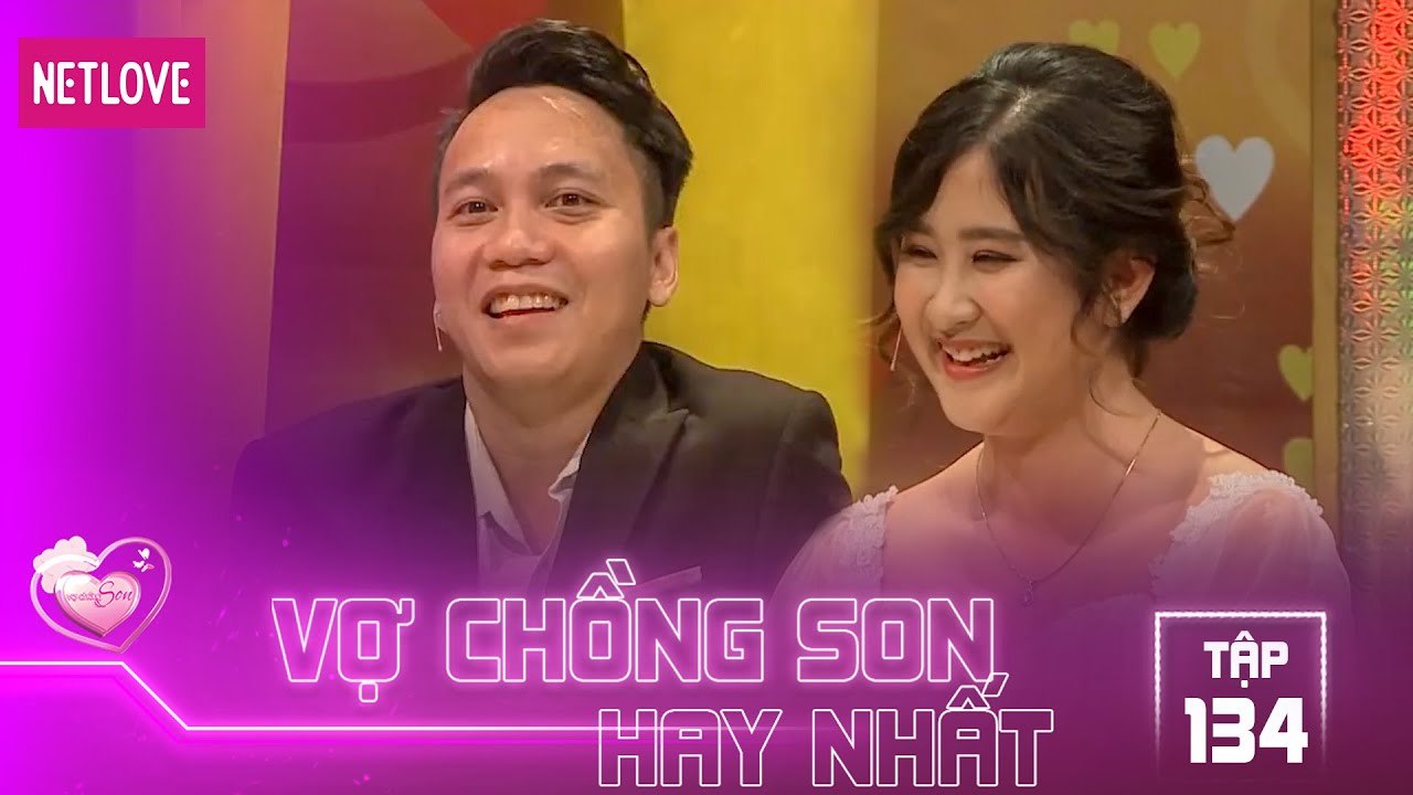 Vợ Chồng Son Hay Nhất - Tập 134: Em hay ghen chỉ vì em quá yêu anh thôi