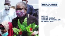 Bitcoin hits $60,000 in record high⁣, WTO DG Okonjo-Iweala arrives in Nigeria on working visit⁣