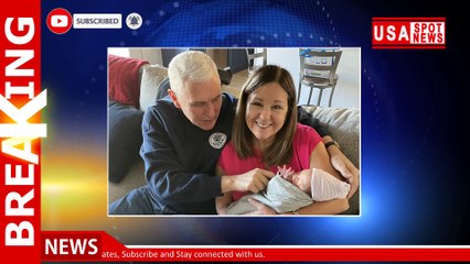 Mike Pence welcomes first grandchild with sweet photo