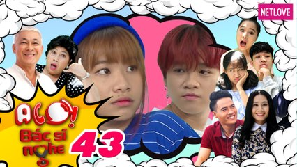 Alo! Bác Sĩ Nghe - Tập 43