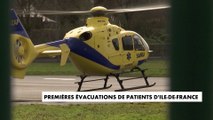 Île-de-France : les évacuations de patients ont commencé