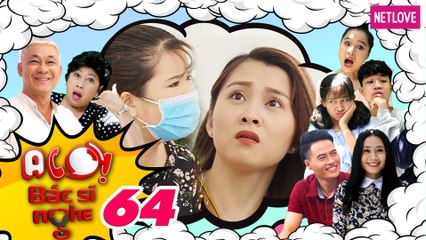 Alo! Bác Sĩ Nghe - Tập 64
