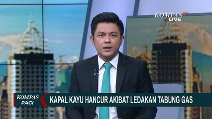 Kapal Motor Kayu di Sumenep Hancur Akibat Ledakan Gas Elpiji, Nelayan Bantu Proses Evakuasi