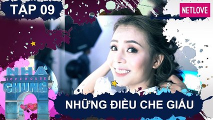 Ngôi Nhà Chung | Love House - Mùa 1 - Tập 09