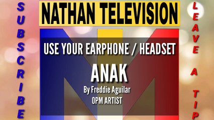 ANAK by Freddie Aguilar