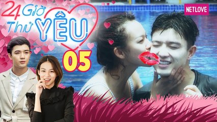 24H Thử Yêu | Mùa 1 - Tập 05: Bi Max - Phương Anh