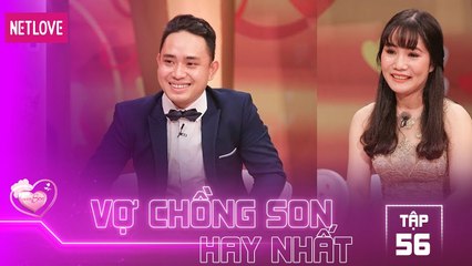 Vợ Chồng Son Hay Nhất - Tập 56: Đi một vòng lớn rồi lại về bên nhau