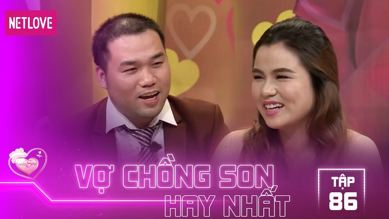 Vợ Chồng Son Hay Nhất - Tập 86: Lần đâu gặp cô vợ bị chồng chê nên cưa cho bỏ tức, ai ngờ…