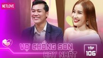 Vợ Chồng Son Hay Nhất - Tập 106: Anh chồng choáng với vẻ đẹp của cô vợ hoa hậu