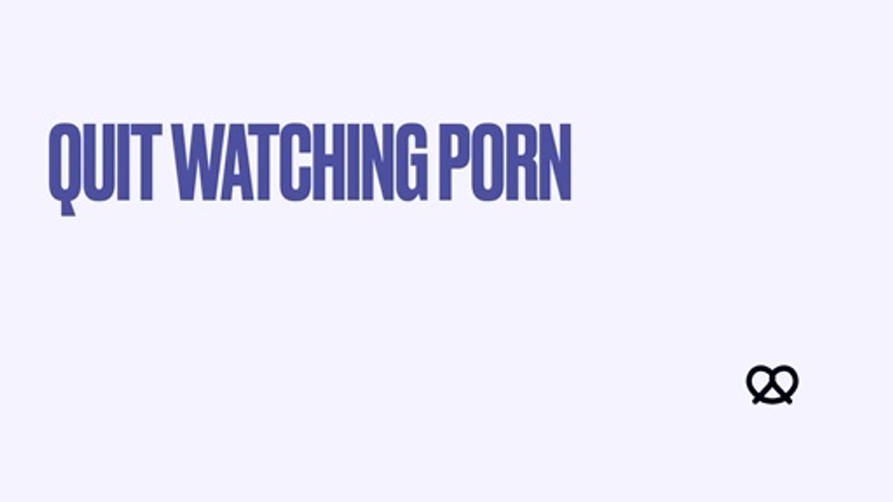 Tips and suggestions to quit watching porn