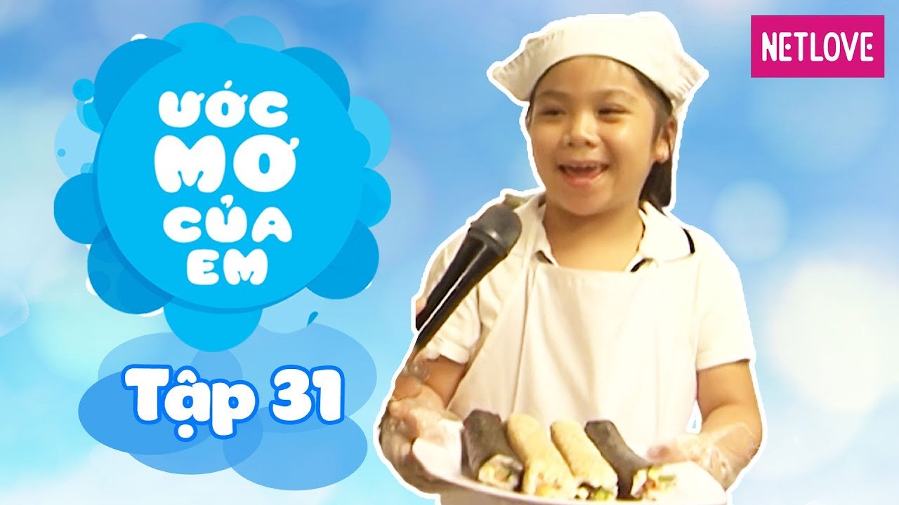 Ước Mơ Của Em - Tập 31 | Tìm hiểu công việc của...