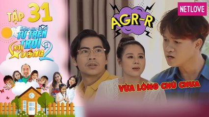 Những Đứa Con Từ Trên Trời Rơi Xuống | Phần 2 - Tập 31