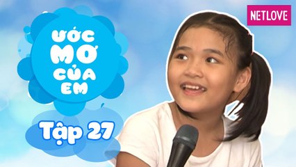 Ước Mơ Của Em | Mùa 1 - Tập 27: Tham quan và trải nghiệm vắt sữa bò